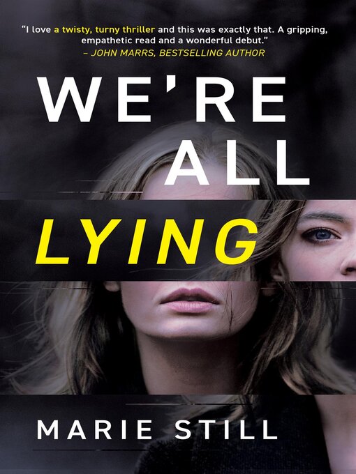 Title details for We're All Lying by Marie Still - Available